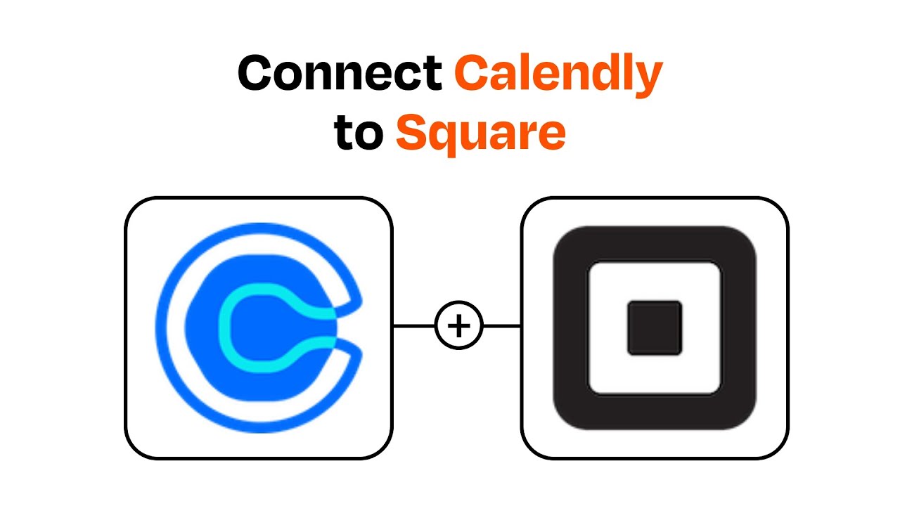 How to connect Calendly to Square - Easy Integration