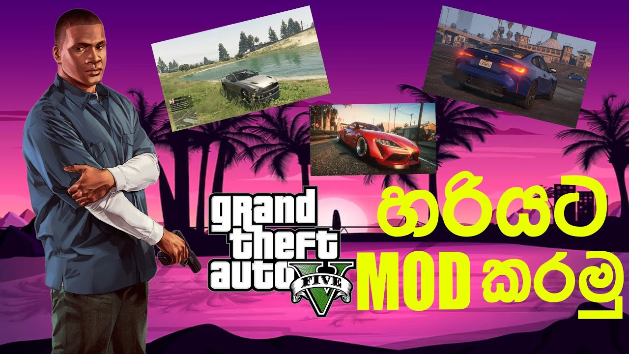 GTA V හරියට MOD කරමු🔥🔥🔥
