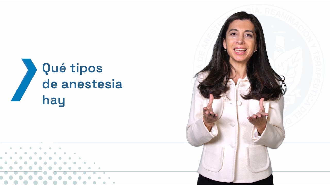 ¿QUÉ TIPOS DE ANESTESIA HAY?
