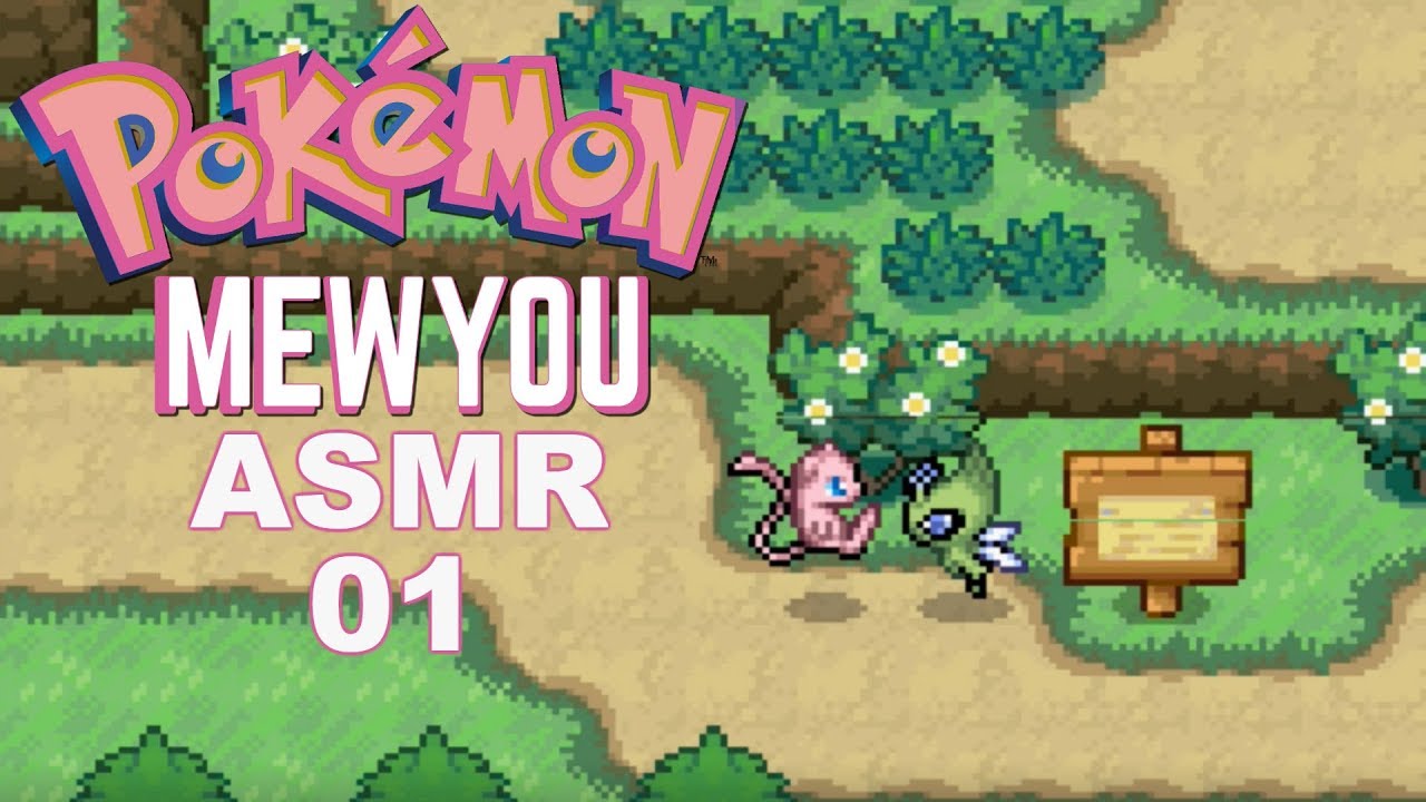 ☁️~Pokemon ASMR │Playing as Mew~☁️