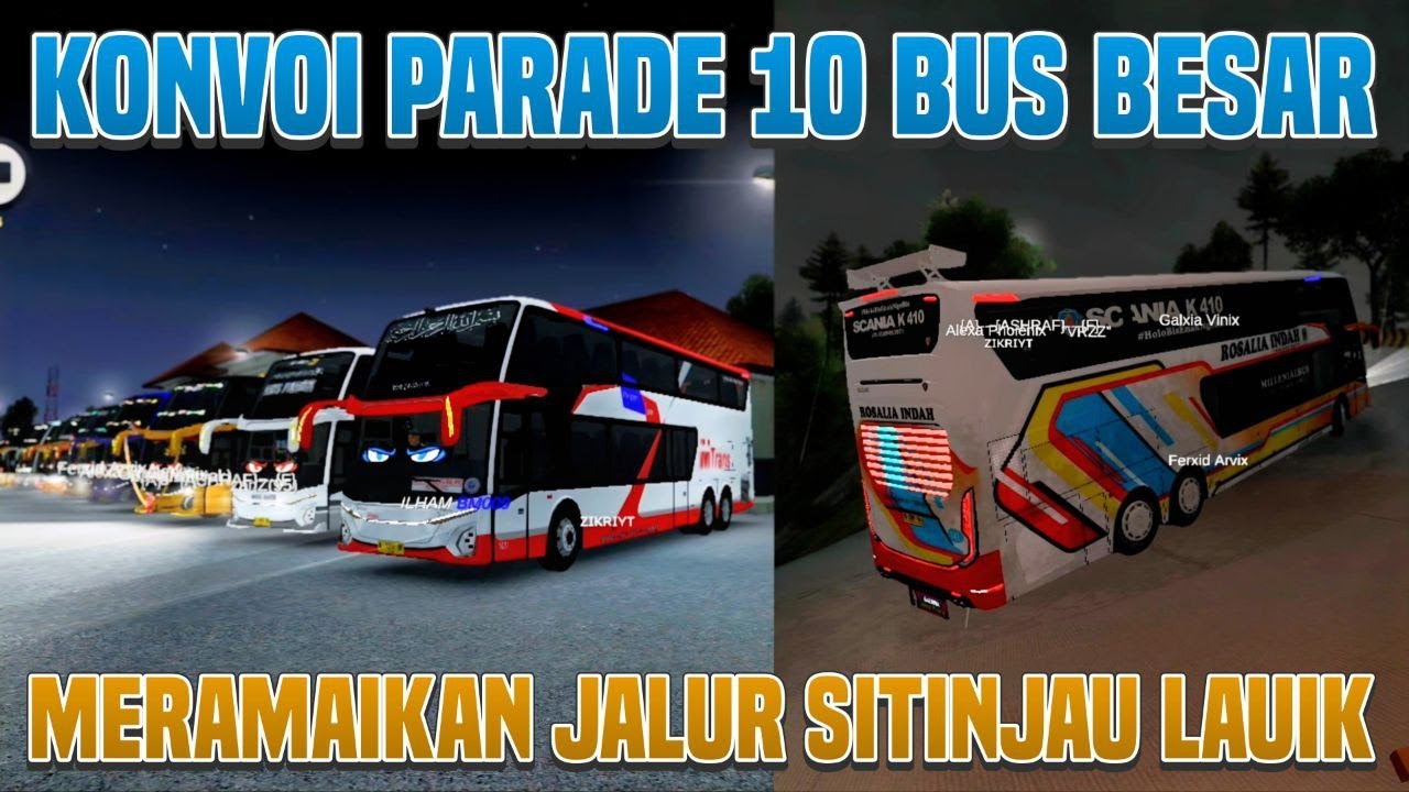 Mabar BUSSID Parade 10 Bus Besar Lewat Sitinjau Lauik