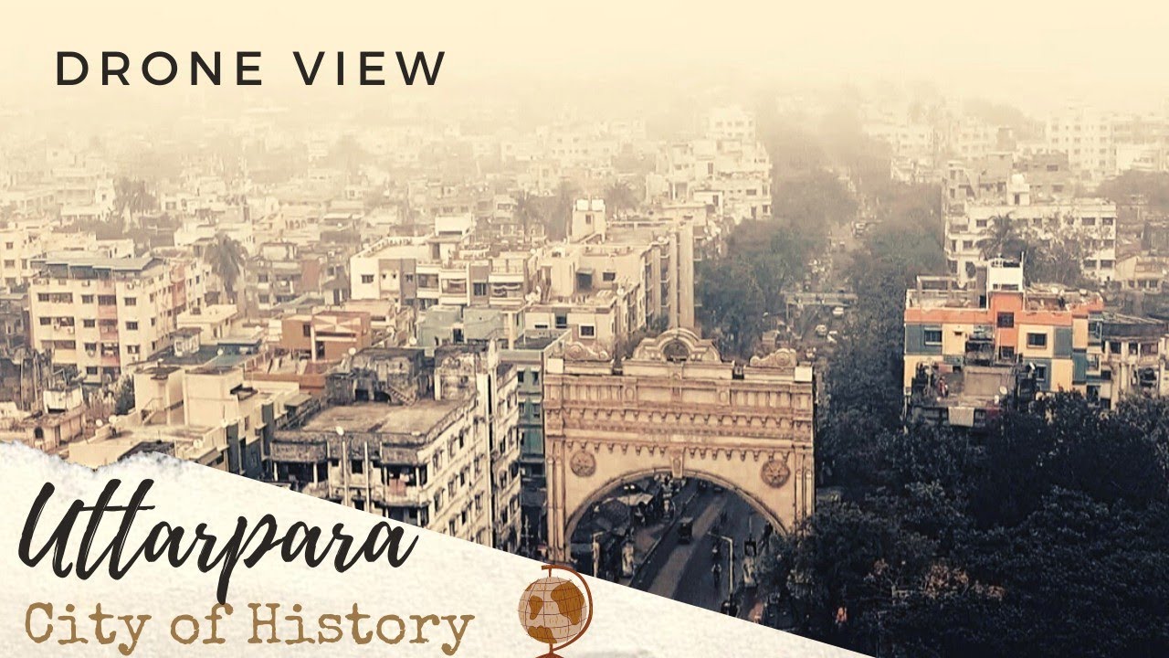 UTTARPARA : CITY OF HISTORY