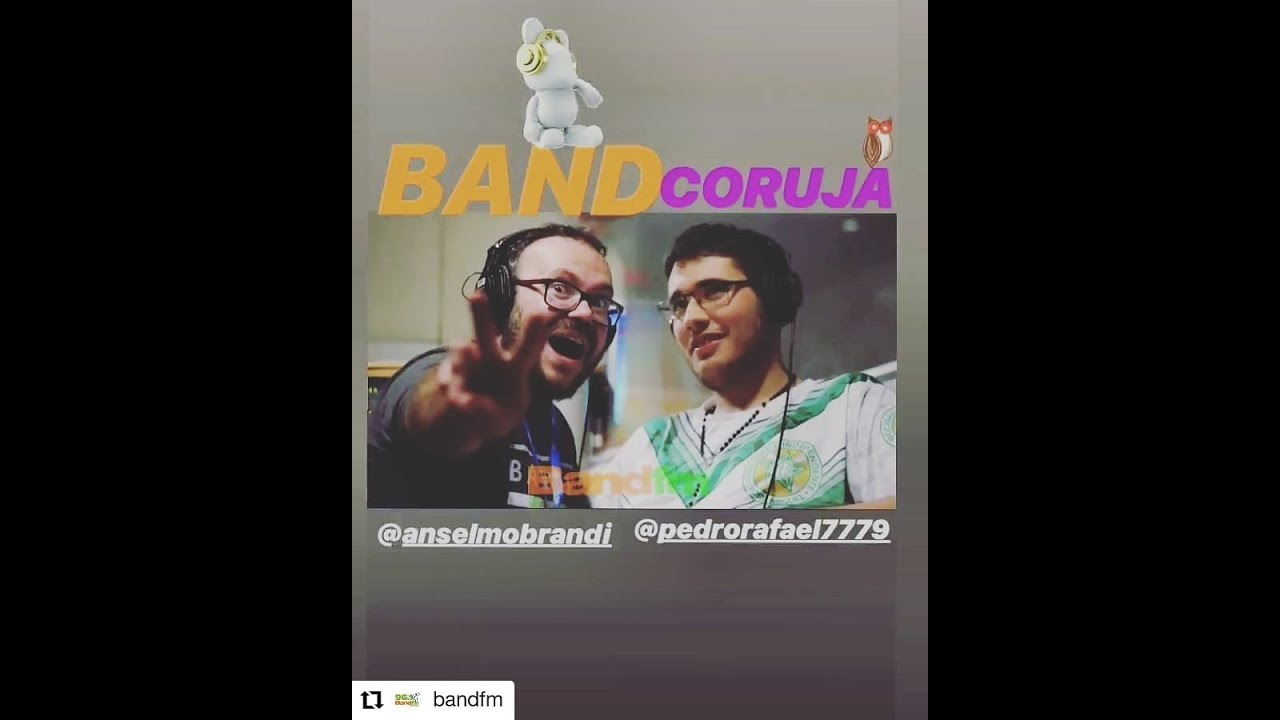 09/09/2020 Band Coruja com Anselmo  e Pedro