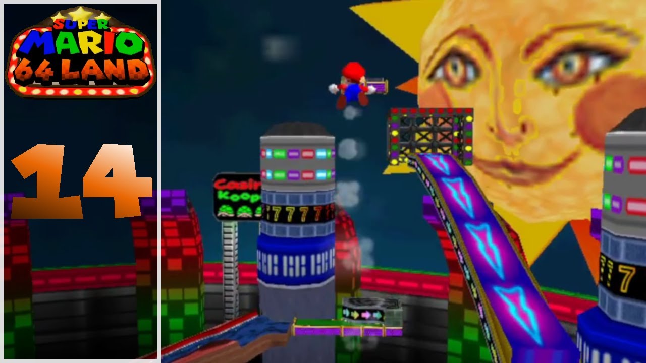 Episode 14 The Casino - Super Mario 64 Land