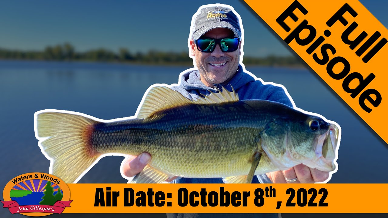 Episode #41, 2022: Fall Bass & Pike - FULL EPISODE