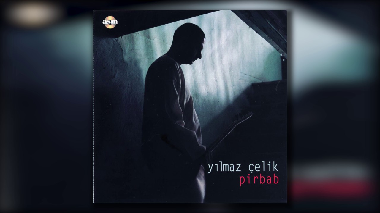 Yılmaz Çelik - Nasip Olsa