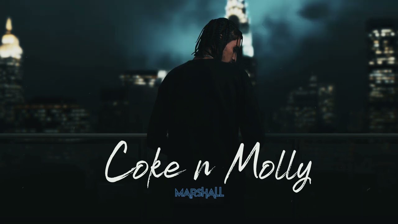 Mvrshall - COKE N MOLLY | Prod.by @maarijj777