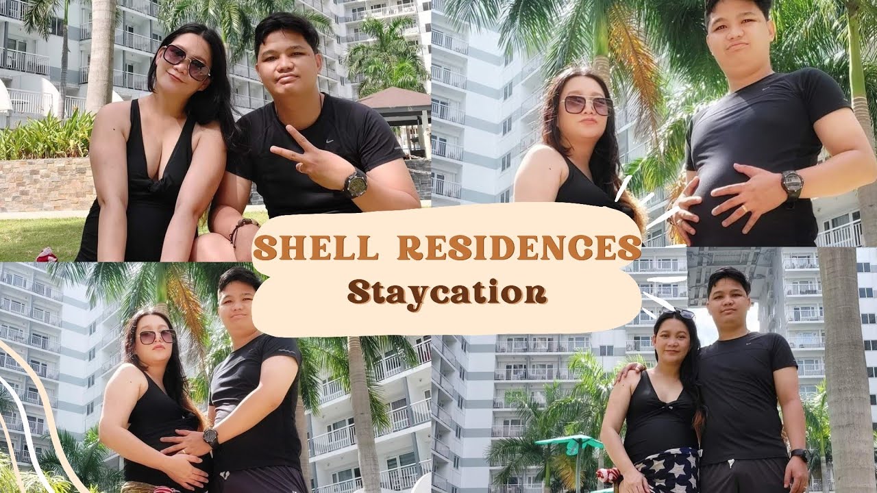 SHELL RESIDENCES AFFORDABLE STAYCATION - VLOG 24