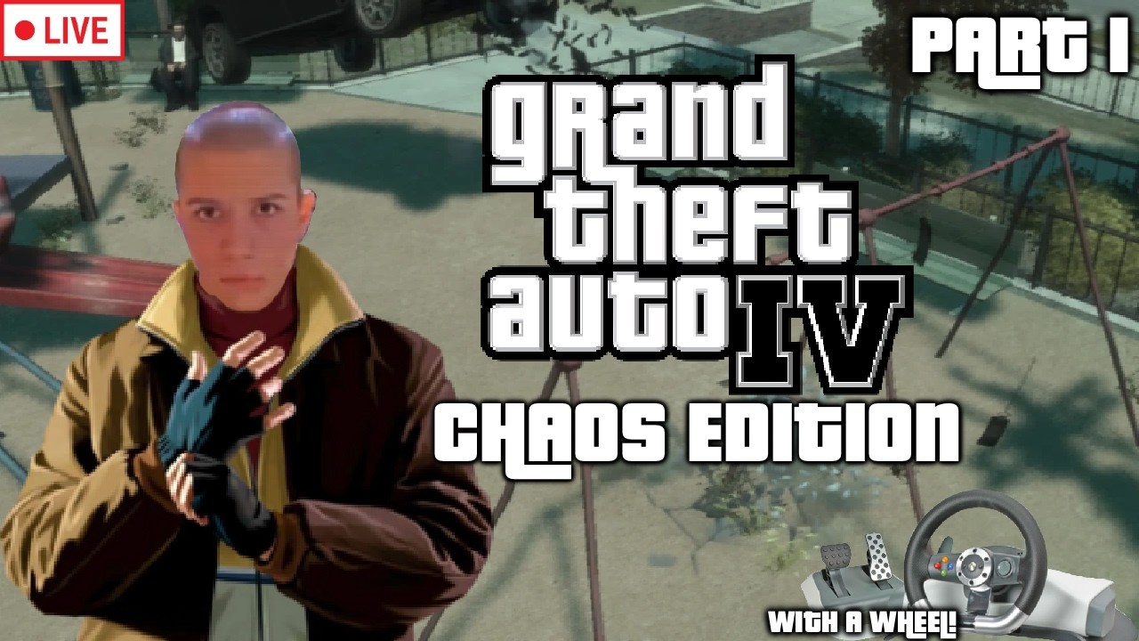 GTA IV CHAOS EDITION - LIVE NOW