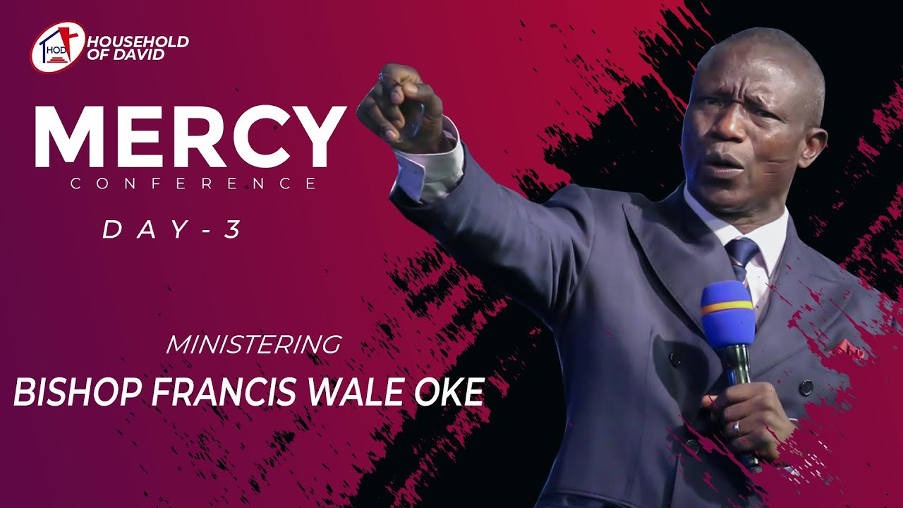 Mercy Conference 2020 - Day 3 | Bishop Francis Wale Oke