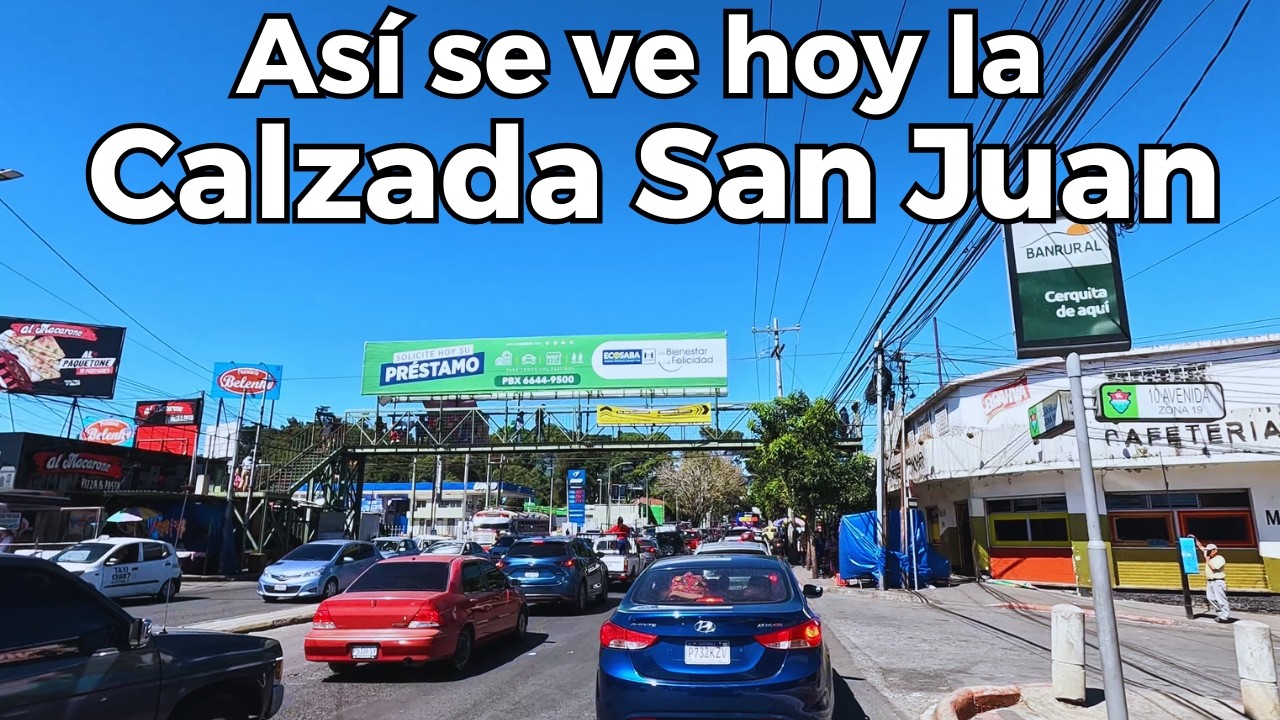 Así ha cambiado La Calzada San Juan - Recorrido Completo