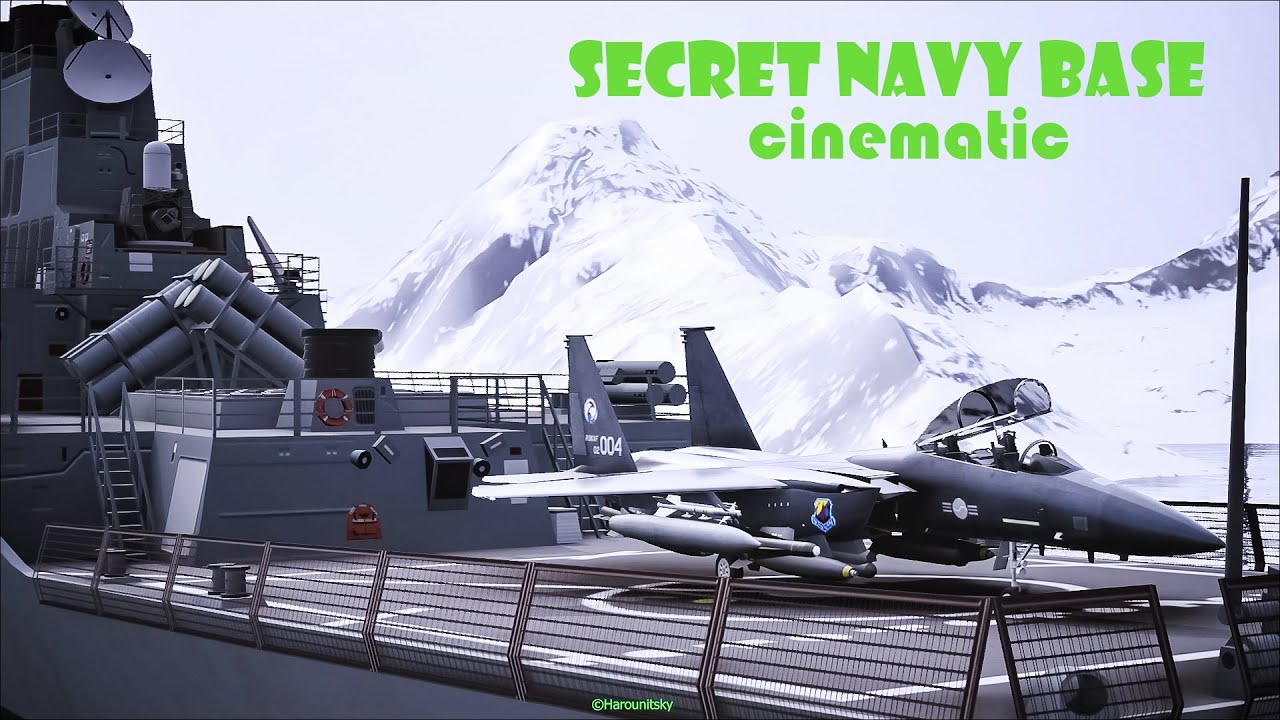 Secret Navy Base Cinematic