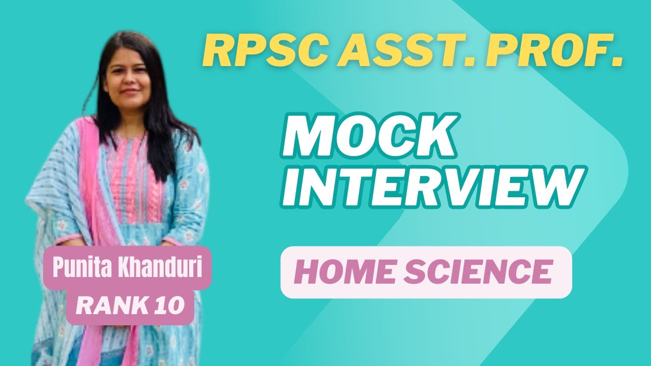 My First Mock Interview | RPSC Asst. Prof. Home Science + GK questions | Other state candidates