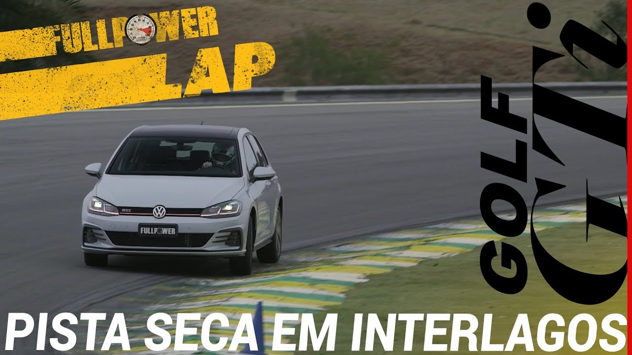 GOLF GTi no FULLPOWER LAP: pista seca, mais potente, mas e o cronômetro?