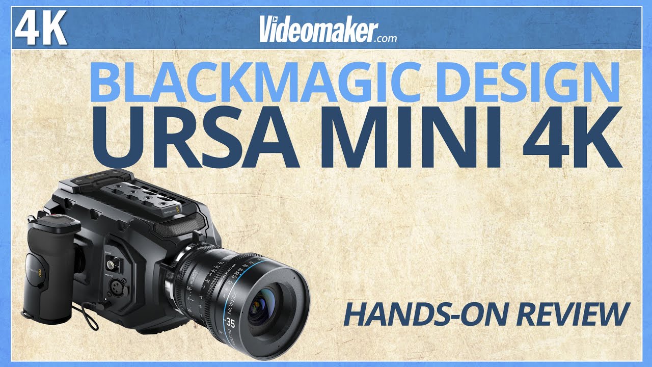 Blackmagic Design - URSA Mini 4k - Hands-on Review