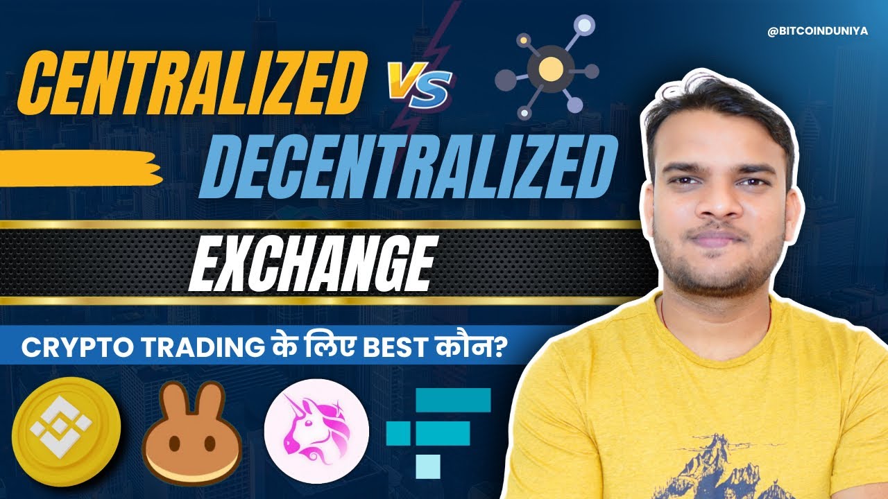 Centralized vs. Decentralized Exchanges: The Ultimate Guide to Choosing the Best for Crypto Trading