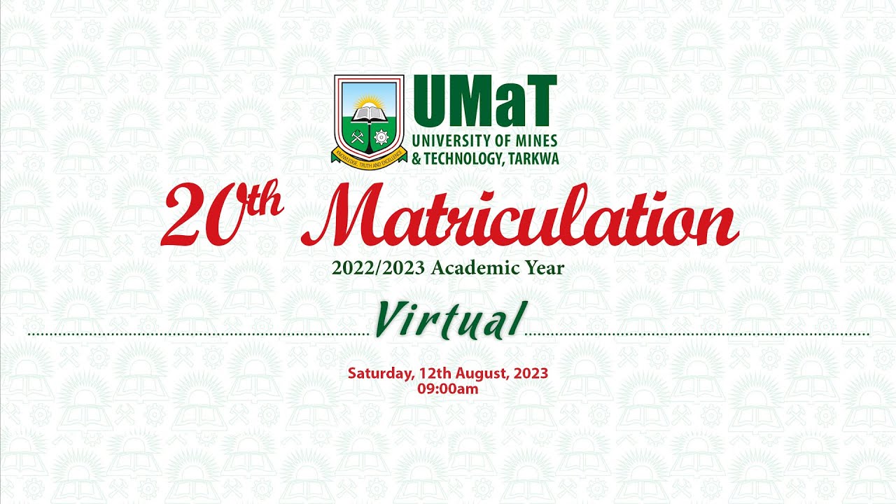 20th Matriculation Ceremony
