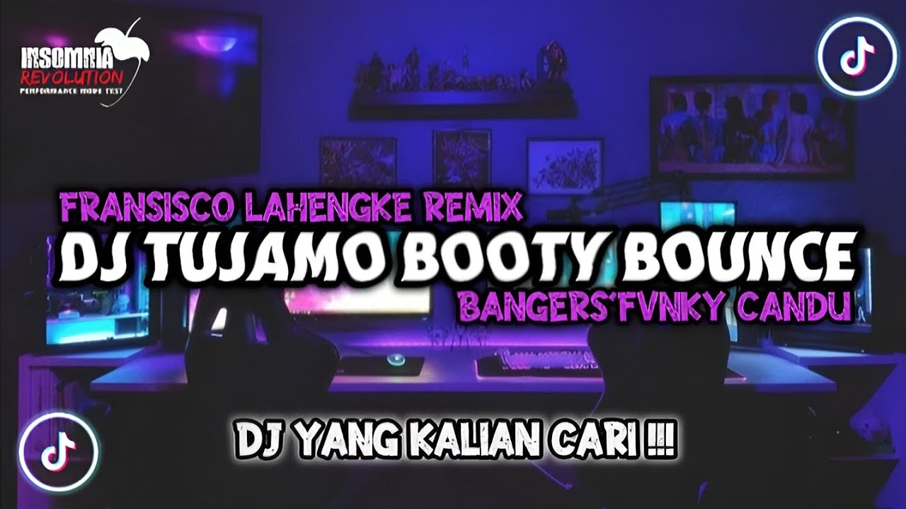 FRANSISCO LAHENGKE - TUJAMO BOOTY BOUNCE (BANGERS'FVNKY) MIX ORIGINAL‼️