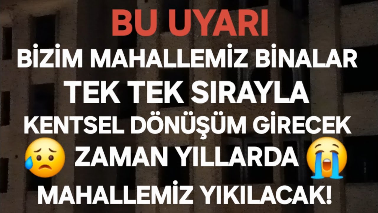 Mahalle Binaları Kentsel Dönüşüm İçin Tek Tek Sırayla Giriyor İleride Zaman Bizede Gelirse Neolacak?