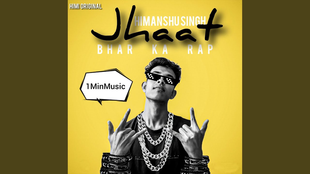 Jhaat (1MinMusic - Himi)