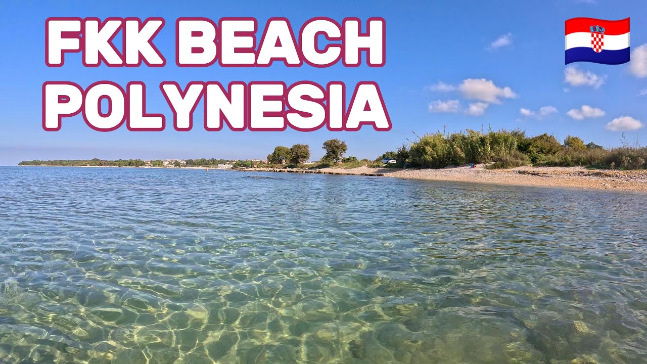 Нудистский пляж Полинезии FKK 🇭🇷 UMAG