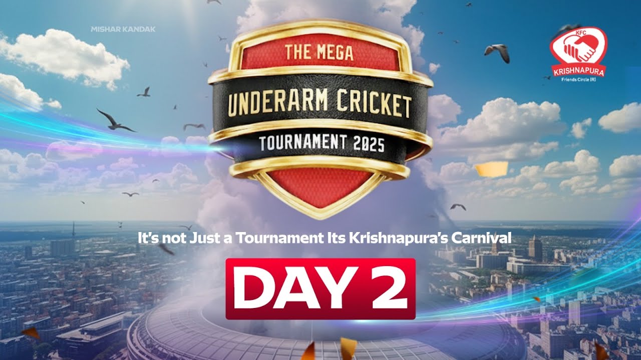 KFC KRISHNAPURA PRESENTS THE MEGA UNDERARM CRICKET TOURNMENT || DAY 2