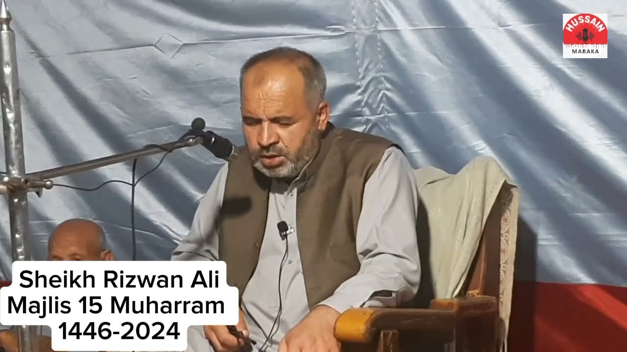 Burushaski Majlis - Sheikh Rizwan Ali - 15Muharram - 1446h #Danyore#gilgit #hussainemaraka