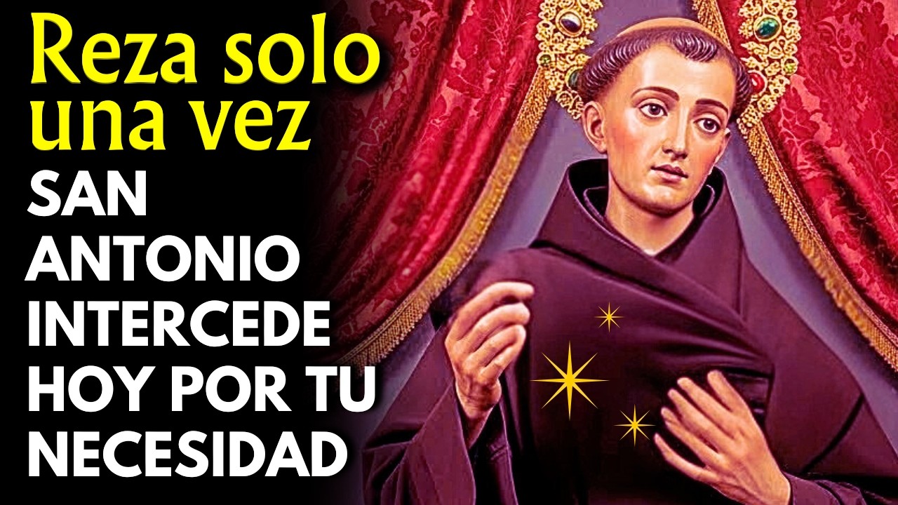 💰 REZA ESTA ORACIÓN DE SAN ANTONIO UNA SOLA VEZ Y EL DINERO APARECE HOY MISMO SIN AVISAR YA AHORA