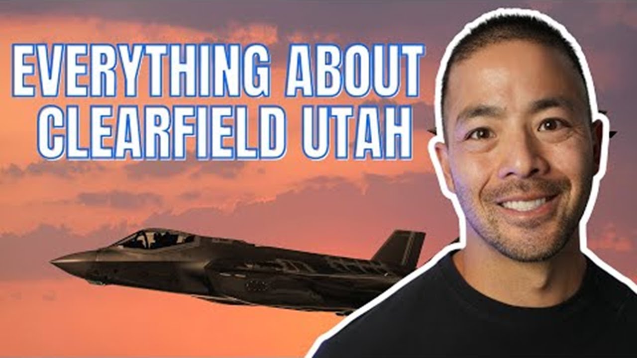 Everything you need to know about living in Clearfield Utah [CLEARFIELD UTAH EXPLAINED]