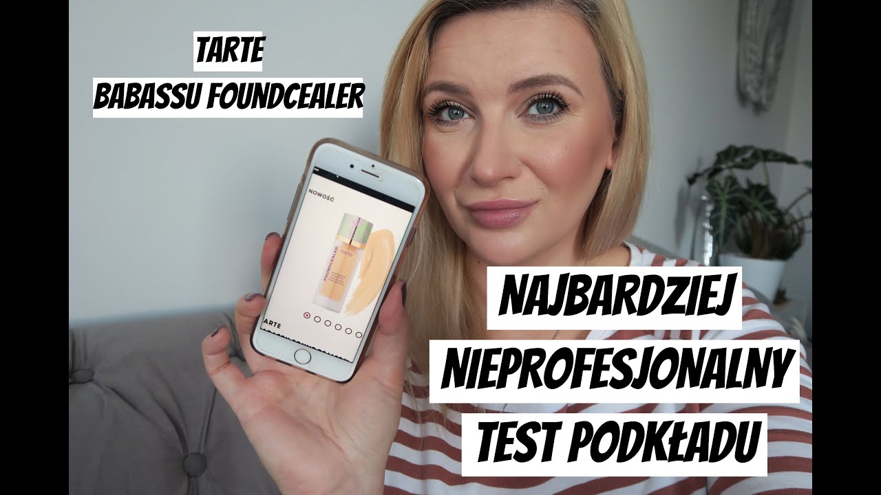 NAJBARDZIEJ NIEPROFESJONALNY TEST PODKŁADU 🤷‍♀️ TARTE Babassu Foundcealer