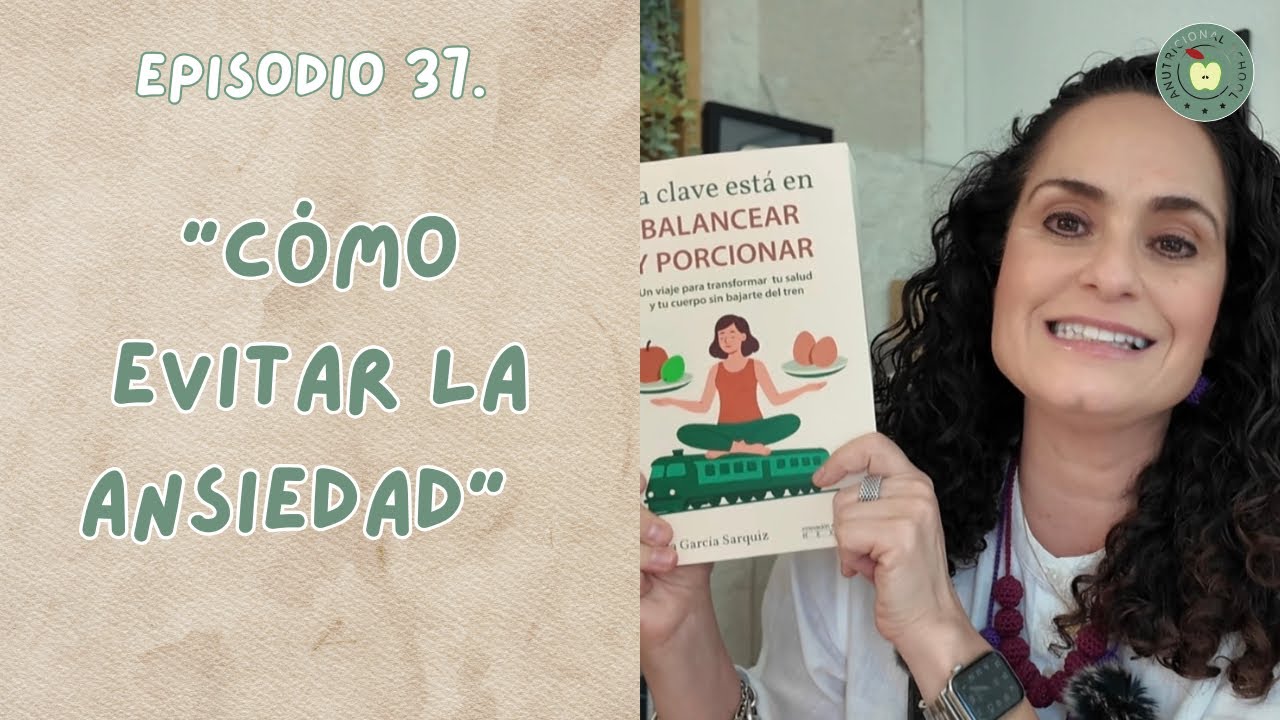 Ep. 37  “Cómo Evitar La Ansiedad y El Remordimiento”  😳 Ya Esta Listo Mi Nuevo Libro!! 🔥