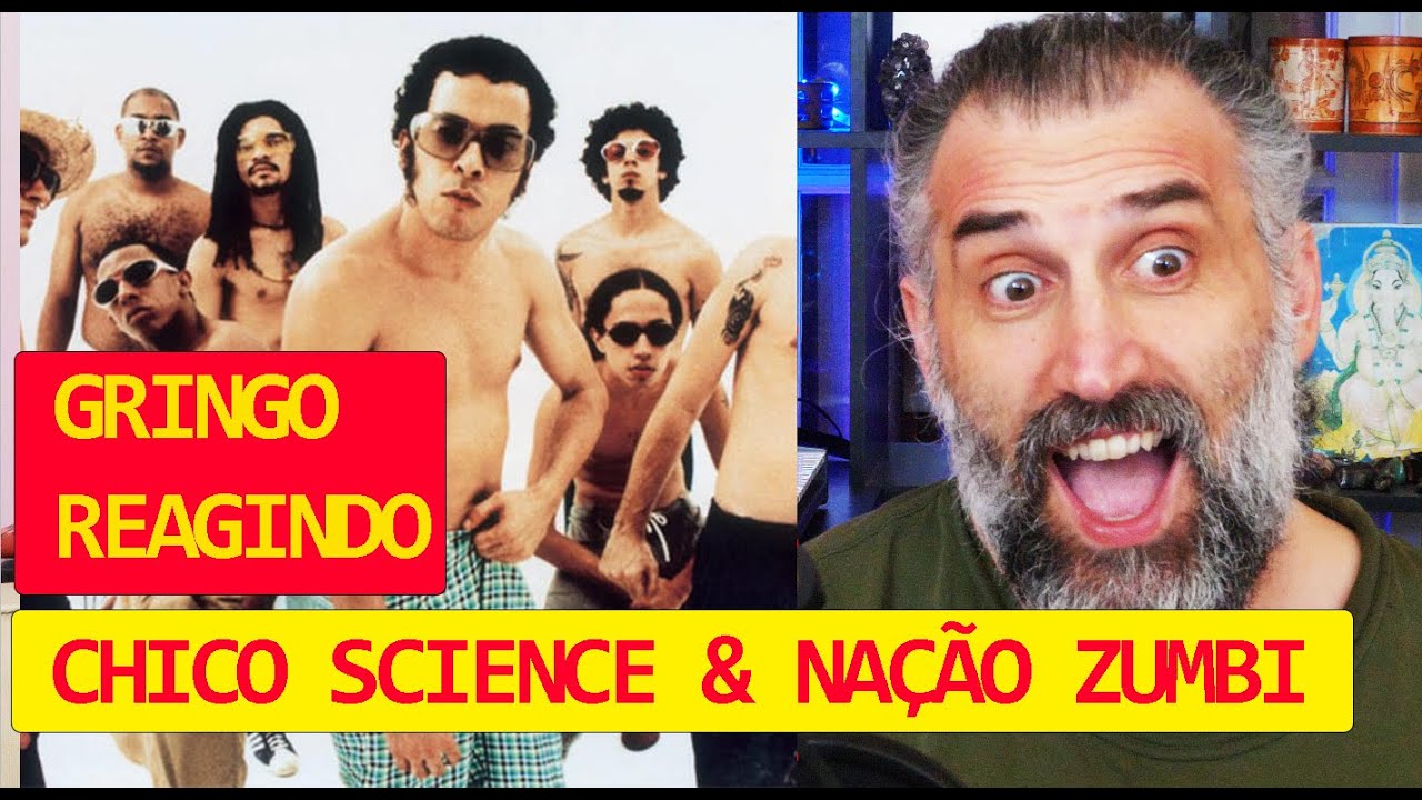 Chico Science & Nação Zumbi - Rio, Pontes e Overdrives - gringo reaction