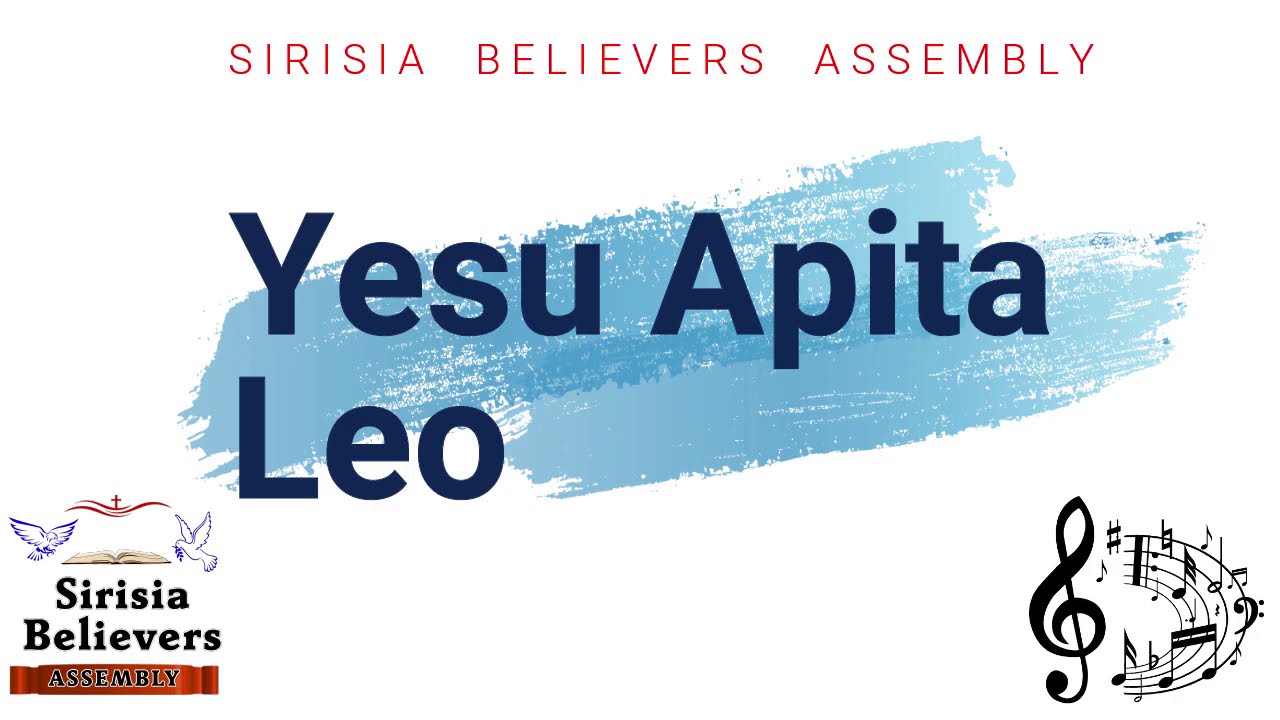 Yesu Apita Leo /Jesus is passing this way - Sis Judy/Racheal/Mercy August 2020