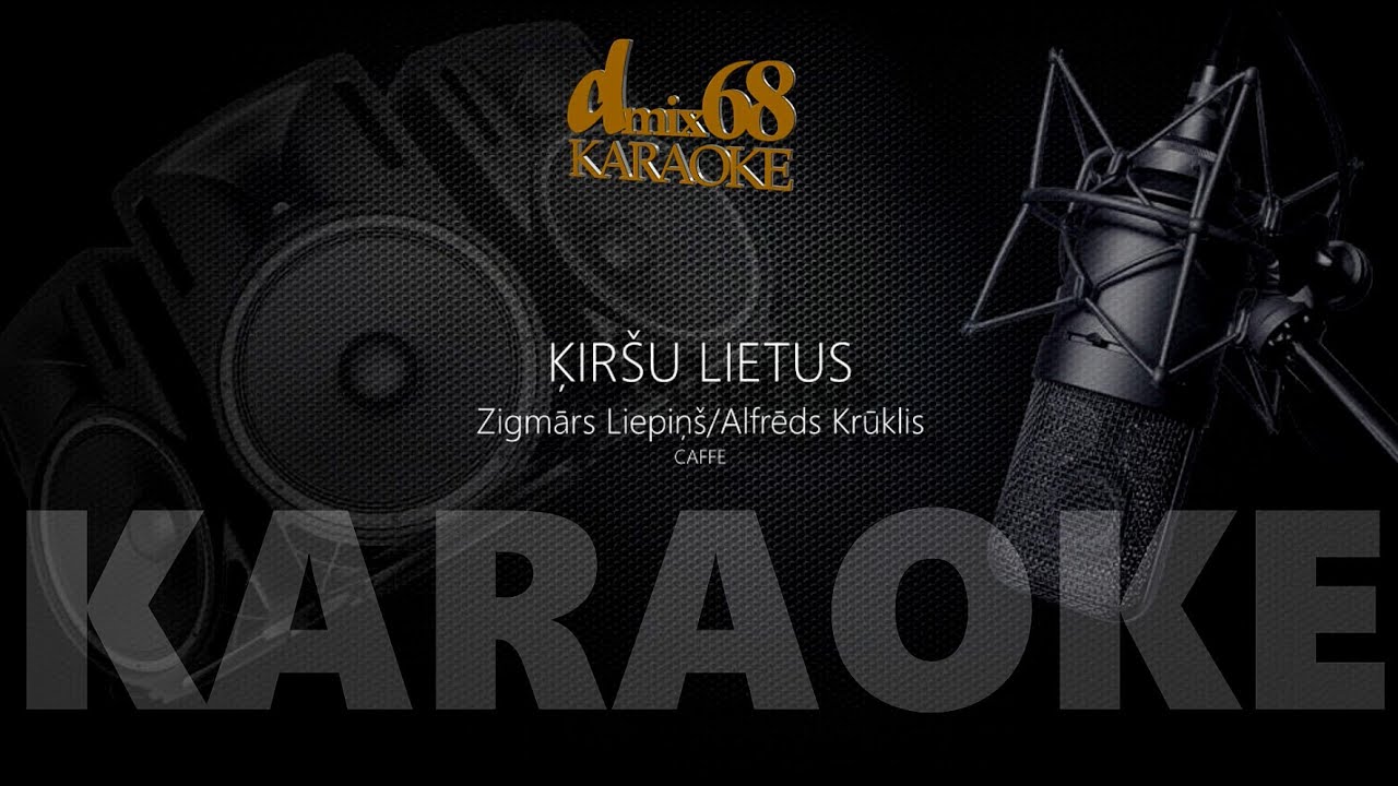 Ķiršu lietus. Zigmārs Liepiņš, Caffe (karaoke)