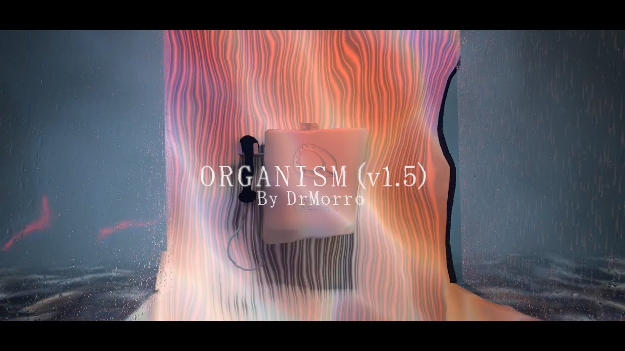 【VRChatワールド紹介】ORGANISM (v1․5)