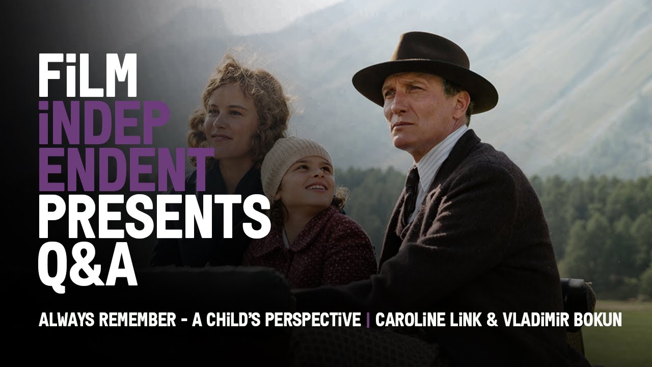 Always Remember August: A Child&rsquo;s Perspective Q&A | Caroline Link & Vladimir Bokun