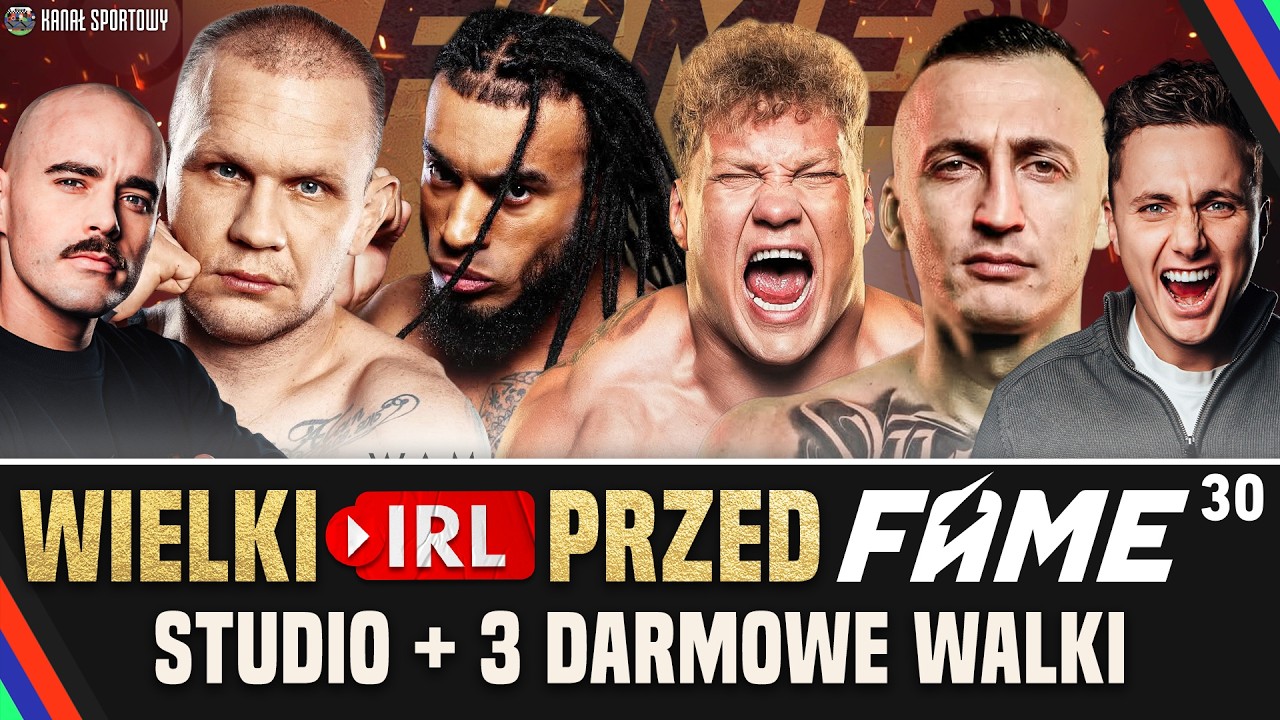 FAME 30: ICONS: IRL + 3 PIERWSZE WALKI + STUDIO: TURSKI I GOŚCIE ZAPRASZAJĄ!