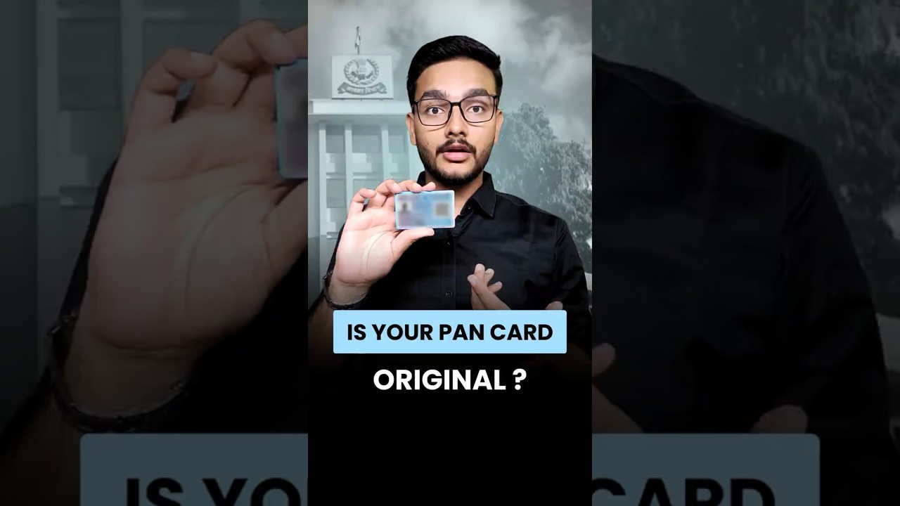Is Your PAN Card Original? 4 Things to Check Right Now!