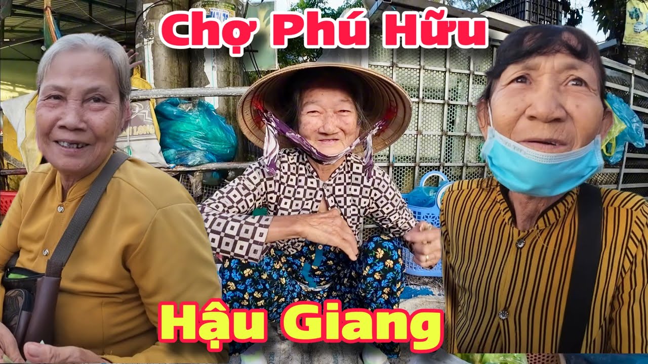 Chợ Phú Hữu Châu Thành Hậu Giang Người Lớn Tuổi Khó Khăn Hạnh Phúc Nhận Quà Từ Mỹ | Khương Nhựt Minh
