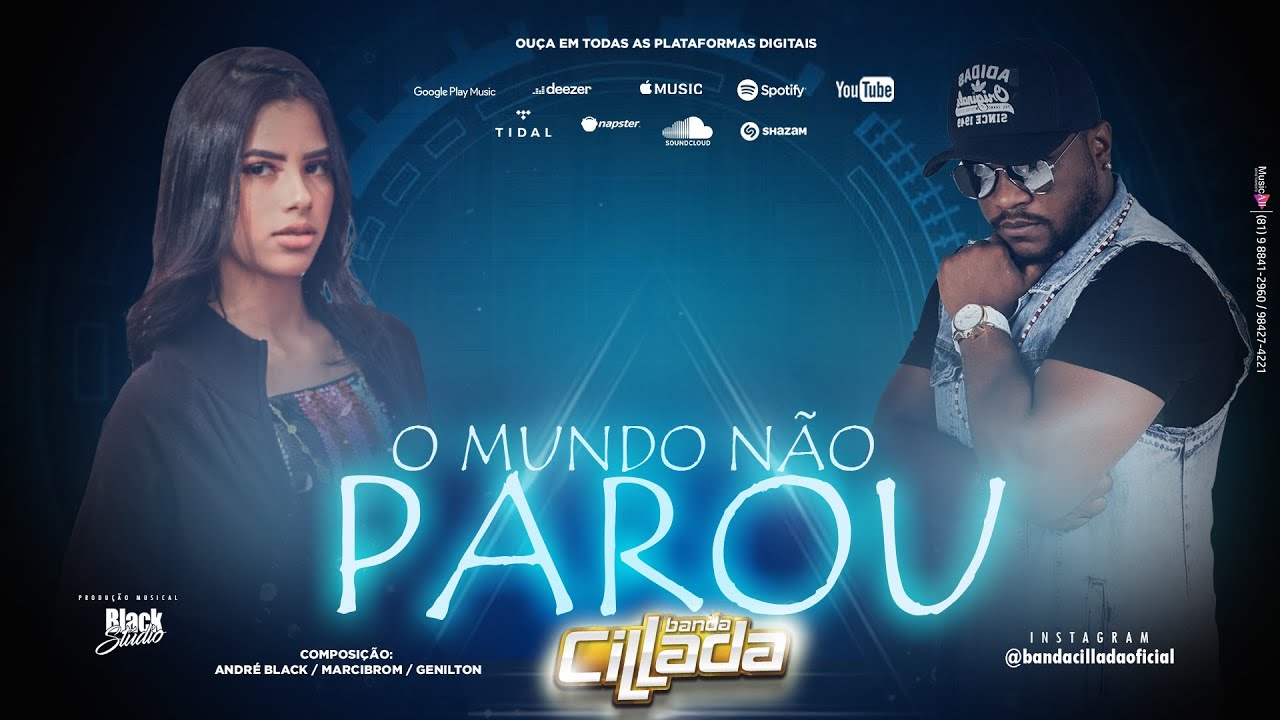 Banda Cillada - O Mundo Não Parou