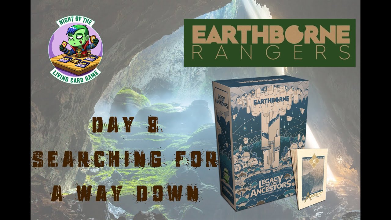 Earthborne Rangers | Legacy of the Ancestors | Day 8