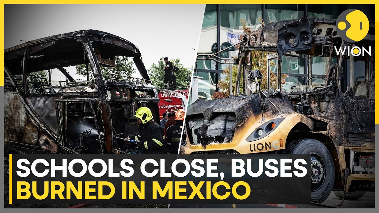 Mexico Unrest: Violence Erupts in Mexico After El Mencho Killing, Schools and Buses Targeted | WION