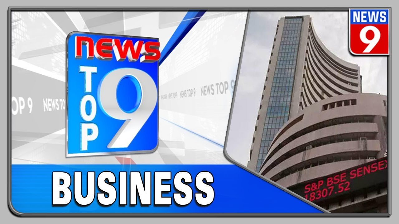 TOP 9 Business Stories