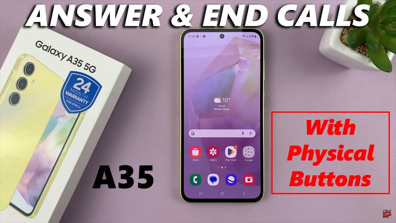How To Answer & End Calls With Physical Buttons On Samsung Galaxy A35 5G