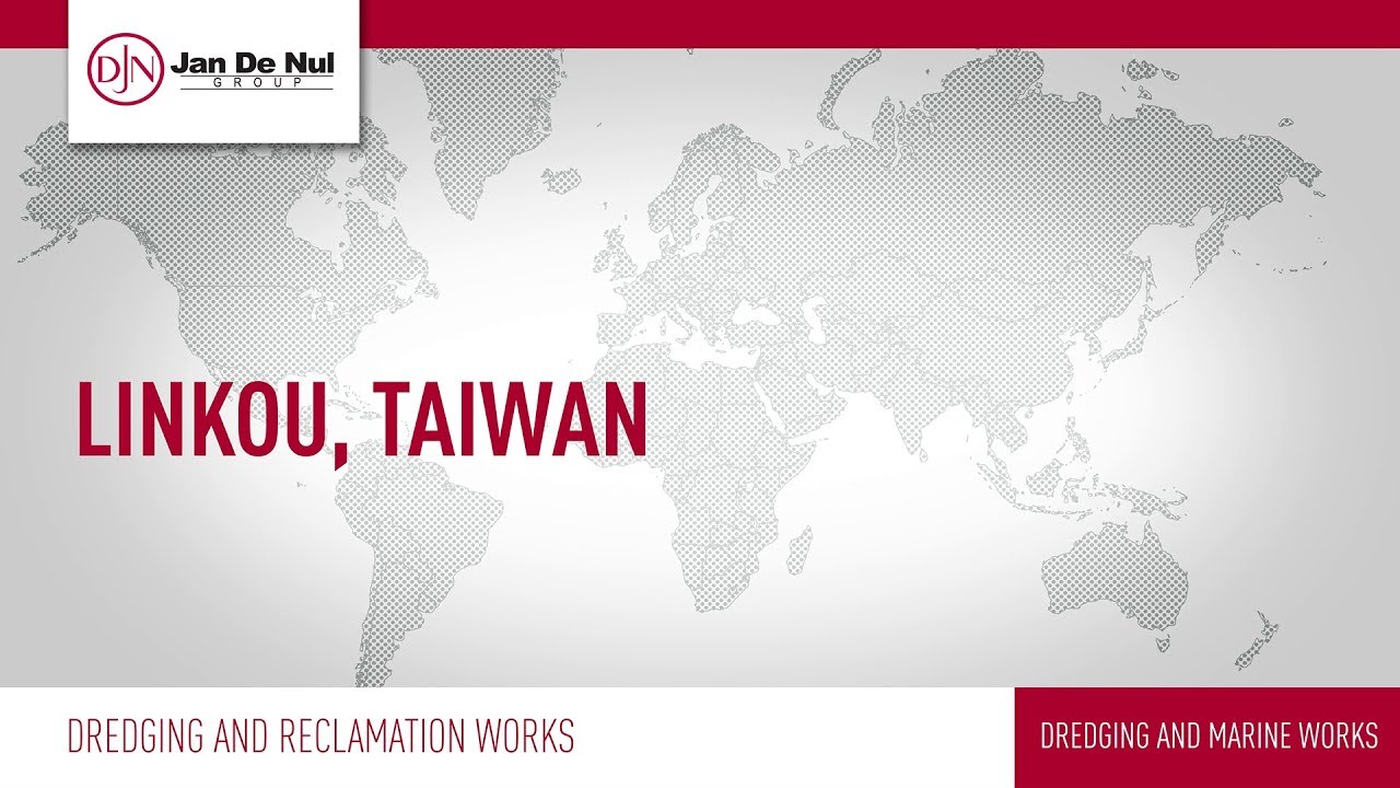 Jan De Nul Group - Linkou (Taiwan)