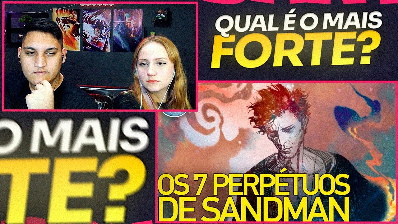 OS 7 PERPÉTUOS DE SANDMAN - REACT EM CASAL