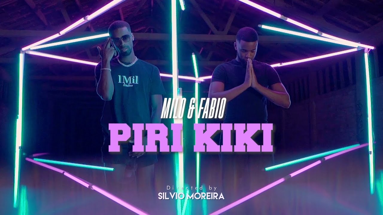 Milo & Fabio - PIRI KIKI (Official Video)