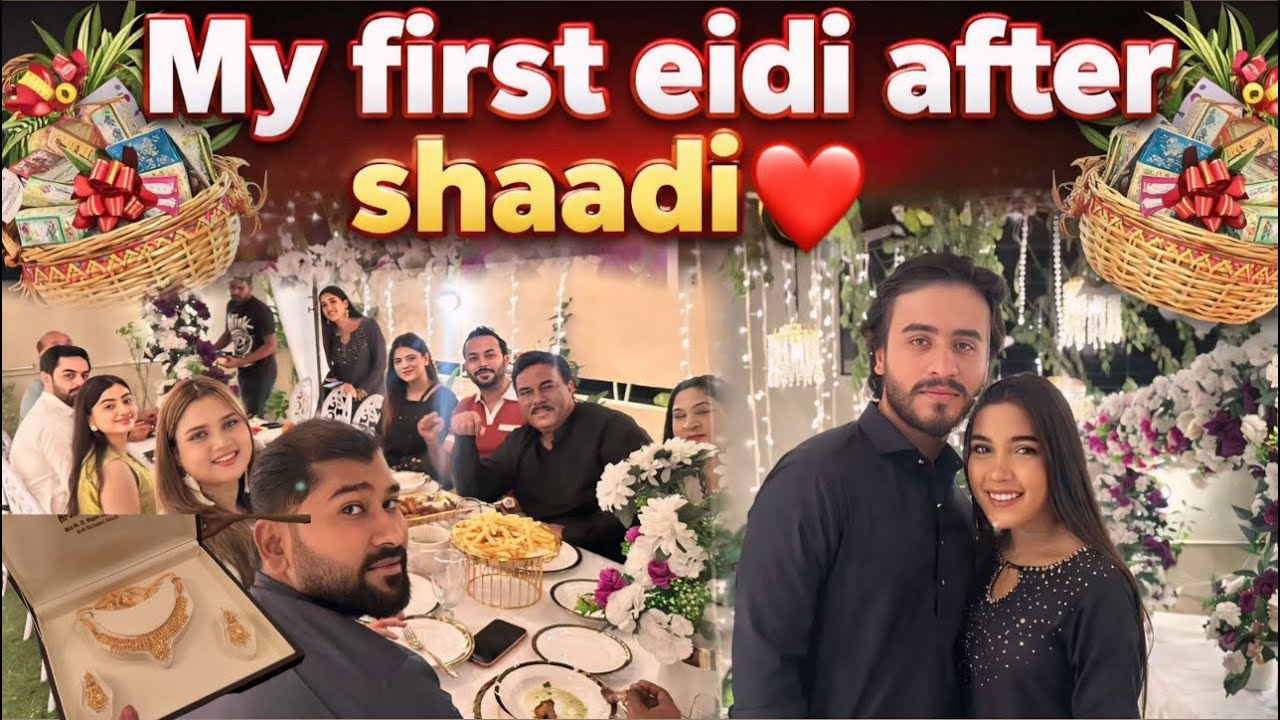 First eidi after shaadi 😍🤍 | everyone loved the new dish i tried 😍