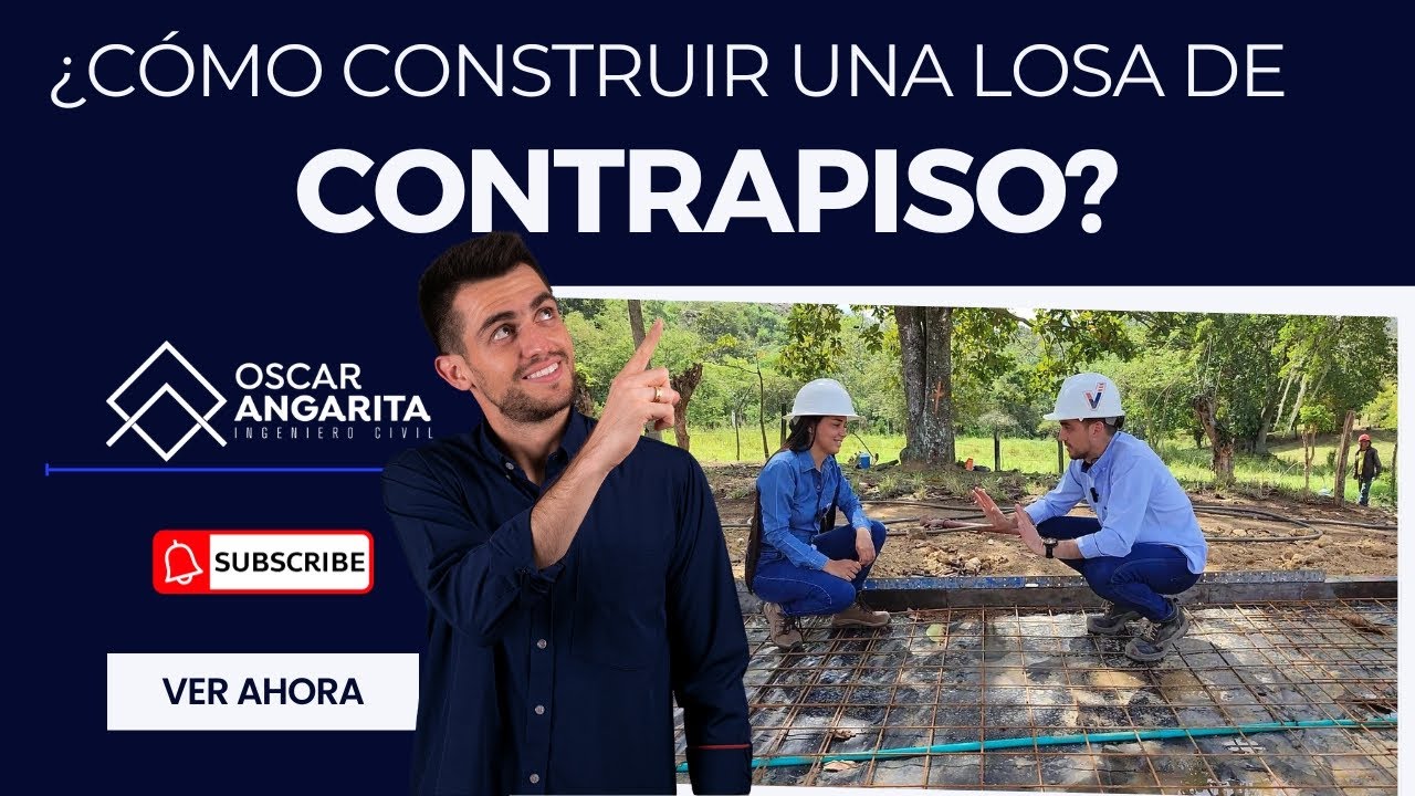 ✅ ¿COMO CONSTRUIR UNA LOSA DE CONTRAPISO?  | CONCRETO REFORZADO⚒️