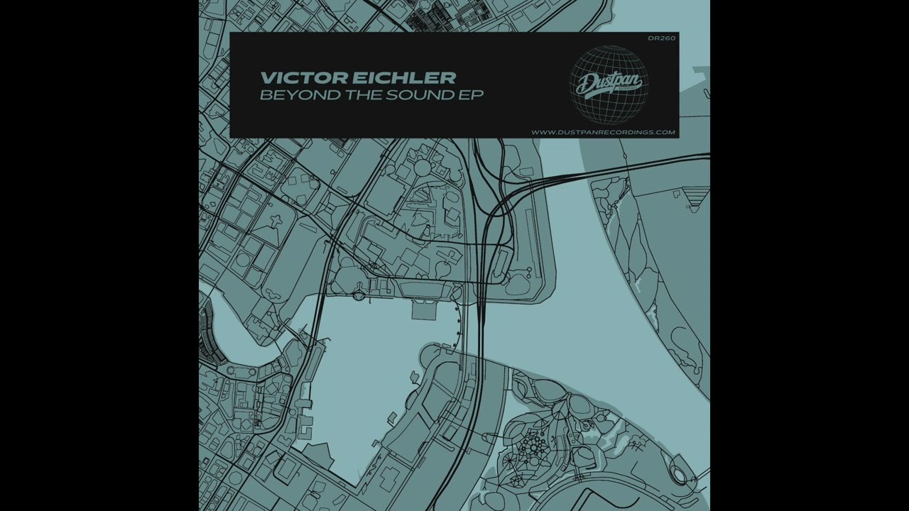 Victor Eichler - Revelations - Dustpan Recordings